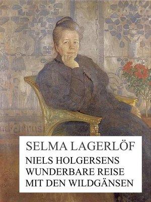 cover image of Niels Holgersens wunderbare Reise mit den Wildgänsen